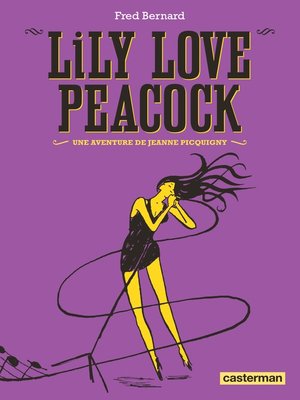 cover image of Lily Love Peacock